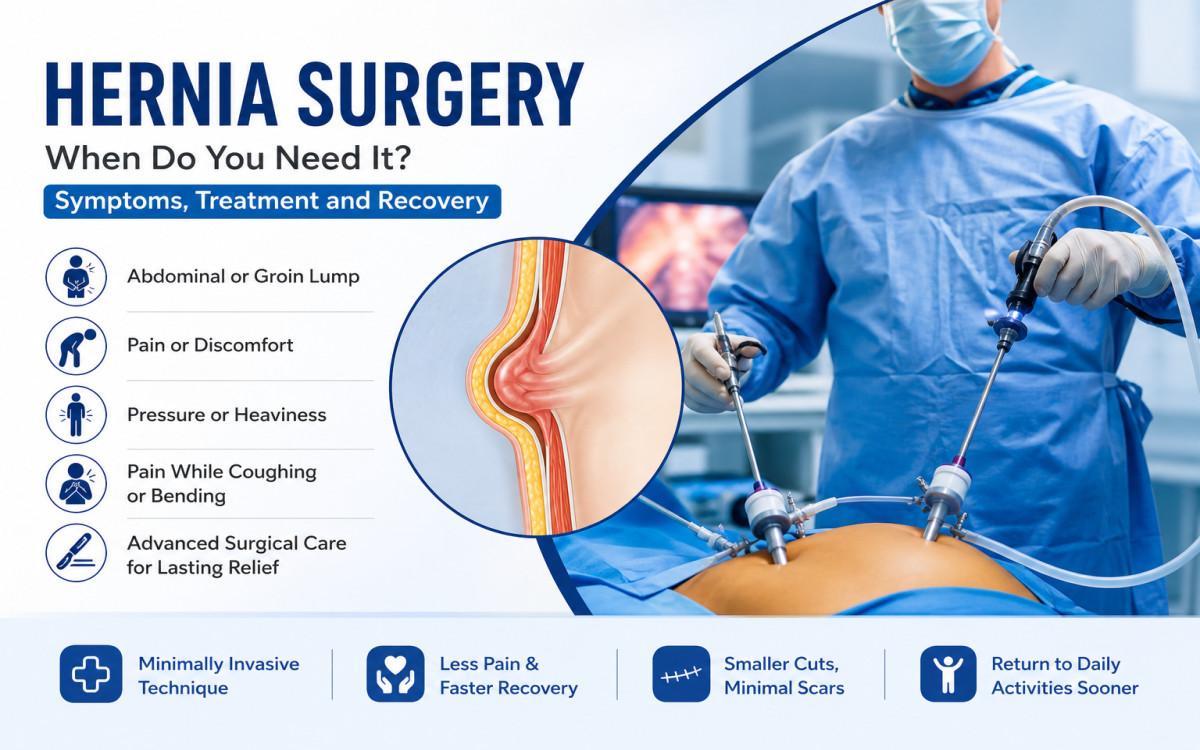 Hernia Surgery: When Do You Need It? Symptoms, Treatment and Recovery